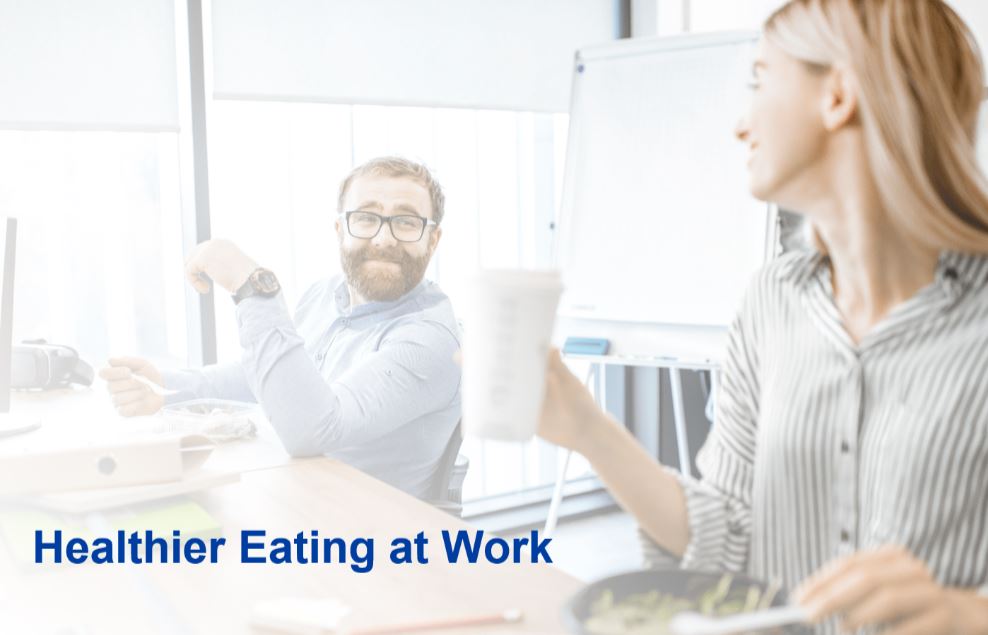 Healthier Eating at Work.JPG